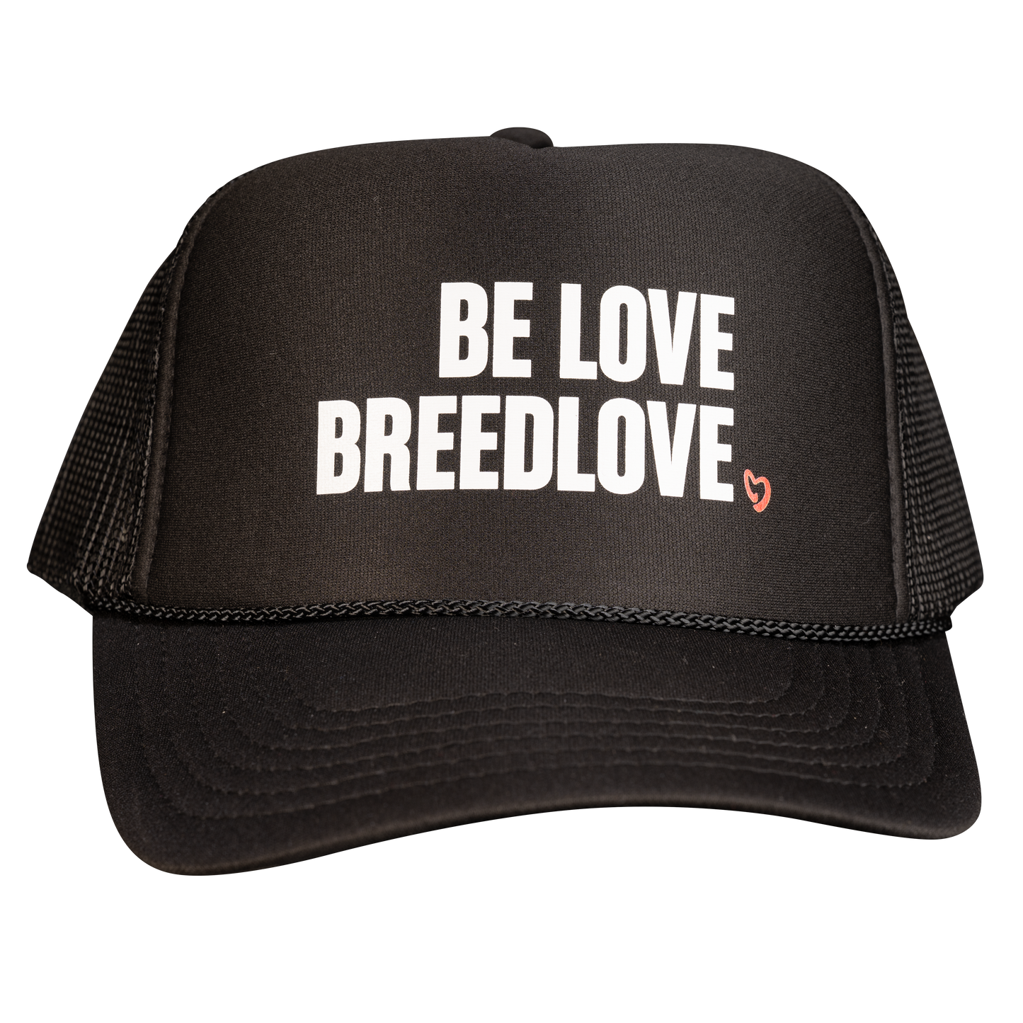 Be Love Breedlove Trucker Hat Black